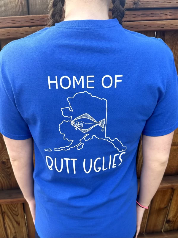 Home of Butt Uglies Royal Blue T-Shirt Back