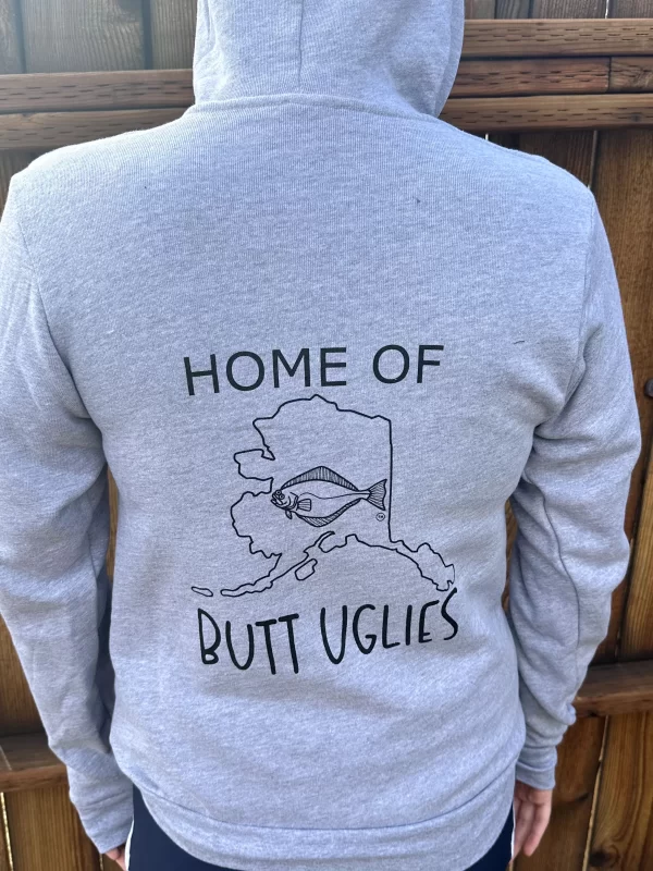 Home of Butt Uglies Gray Hoodie Back